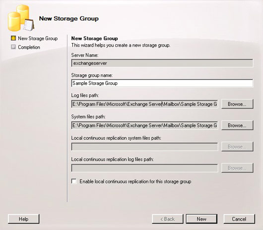 New Storage Group Config - Exchange 2007